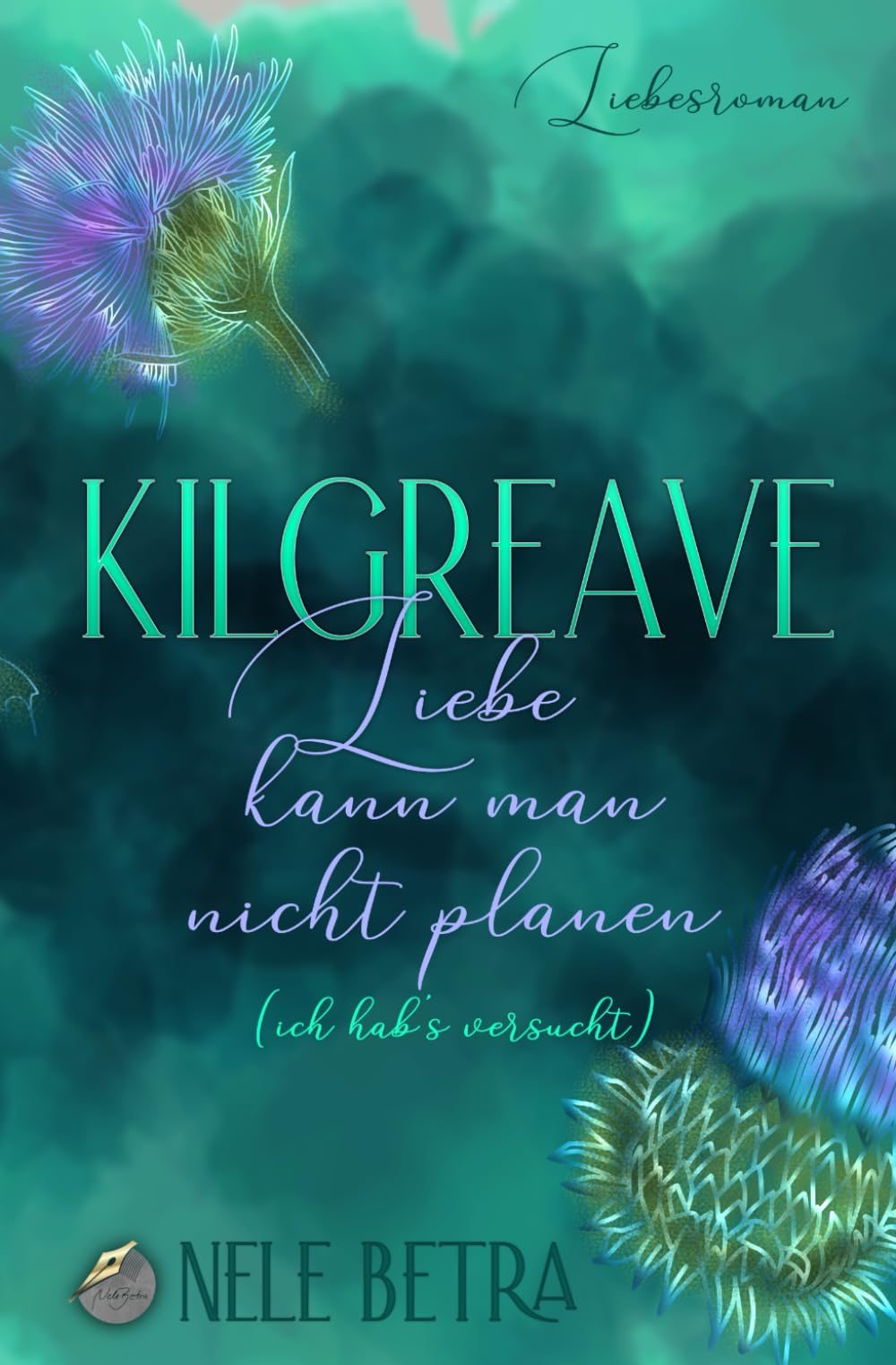 Liebe kann man nicht planen: (ich hab's versucht) (Kilgreave)