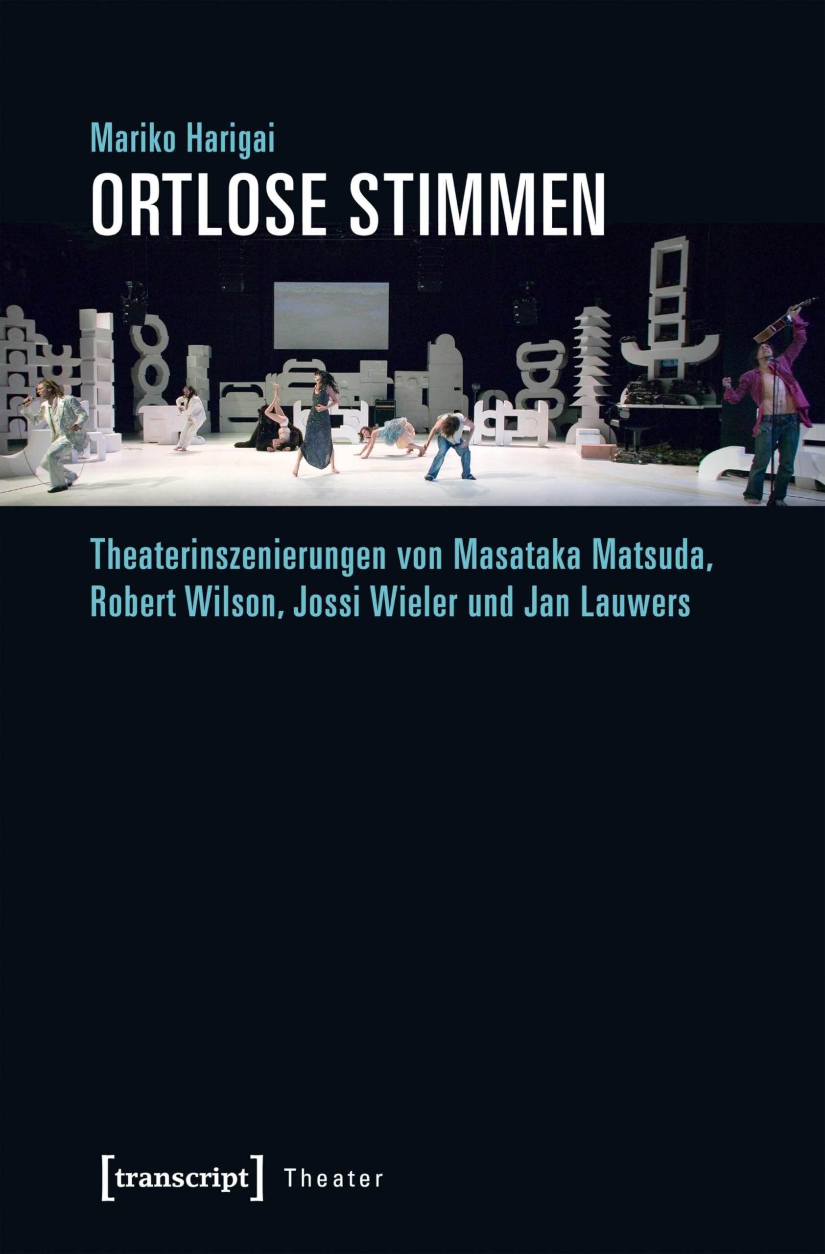 Ortlose Stimmen Livre sur le Théâtre de Masataka Matsuda et Robert Wilson