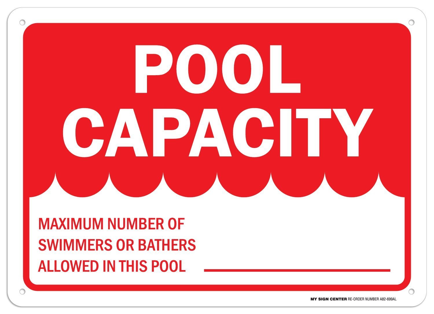 Pool Capacity, Maximum Number of Swimmers Allowed In This Pool Sign, 10x14 Inches, Rust Free .040 Aluminum, Fade Resistant, Made in USA by My Sign Center