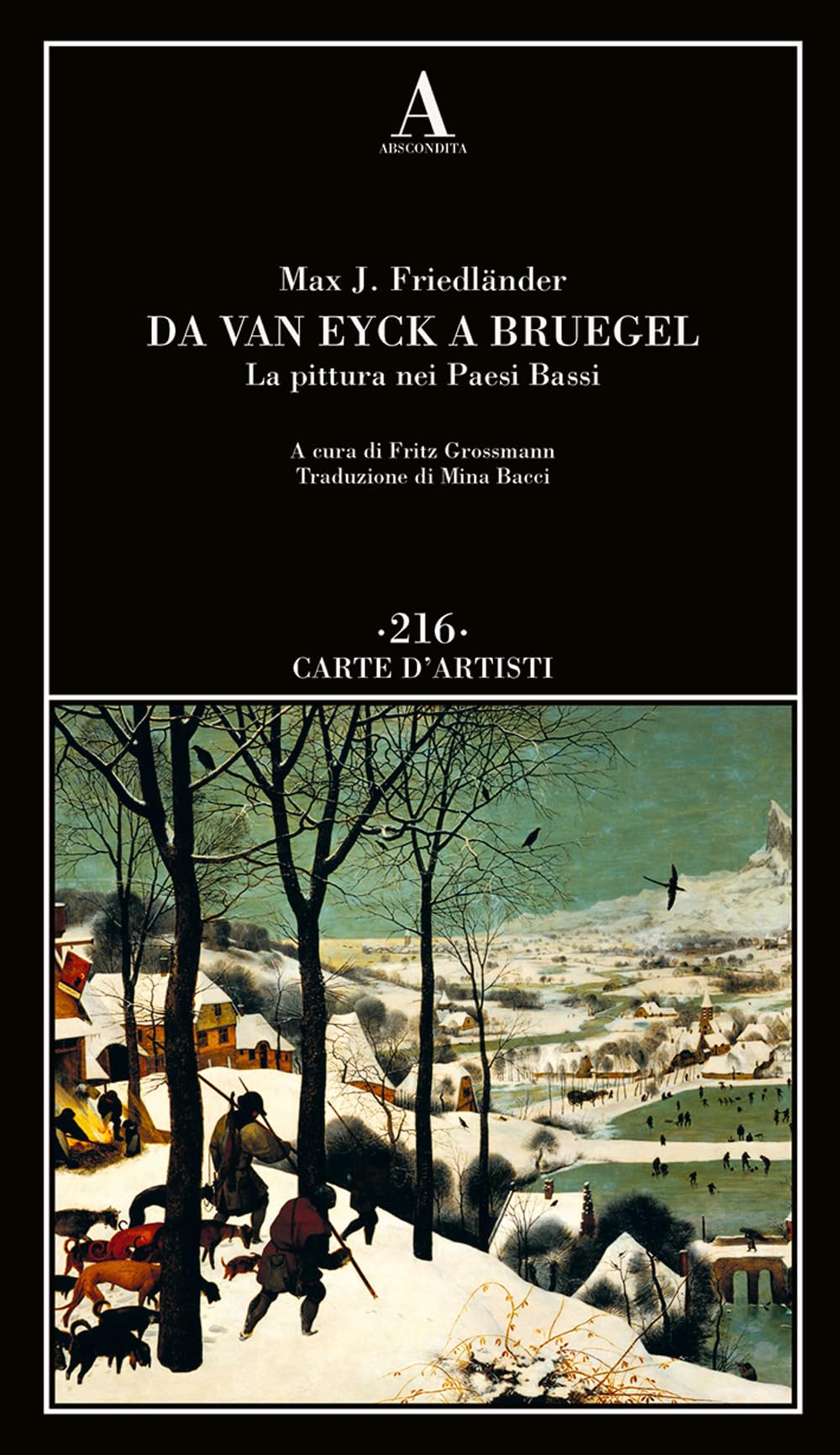 La pittura nei Paesi Bassi de Van Eyck à Bruegel livre d'art