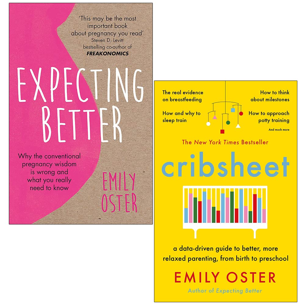 Emily Oster Collection 2 Books Set (Expecting Better, Cribsheet