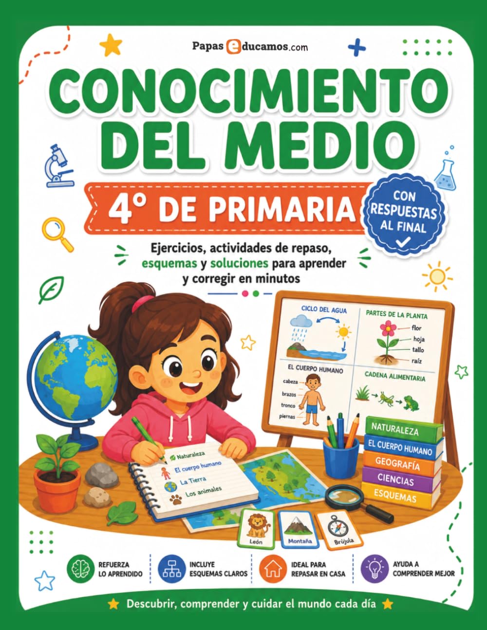 Conocimiento del Medio 4º de Primaria con Respuestas: Ejercicios, actividades de repaso, esquemas y soluciones para practicar en casa