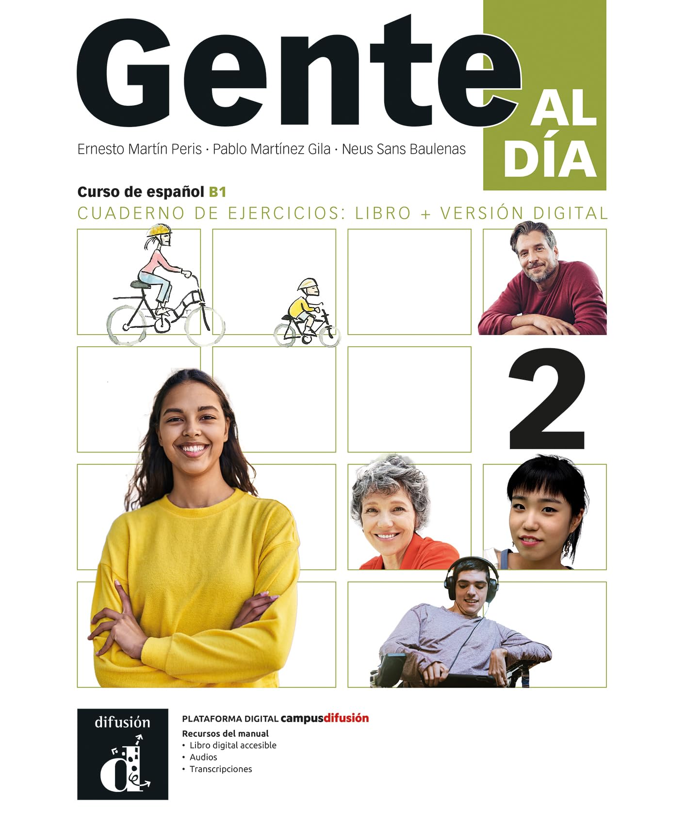Gente Al Dia 2. Cuaderno De Ejercicios: Libro + Version Digital