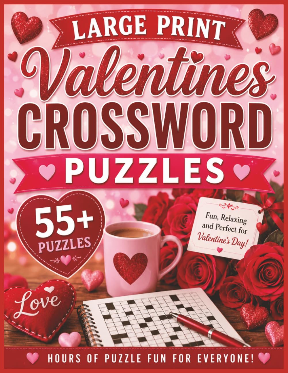 Large Print Valentine's Crossword Puzzles 55+ Puzzles