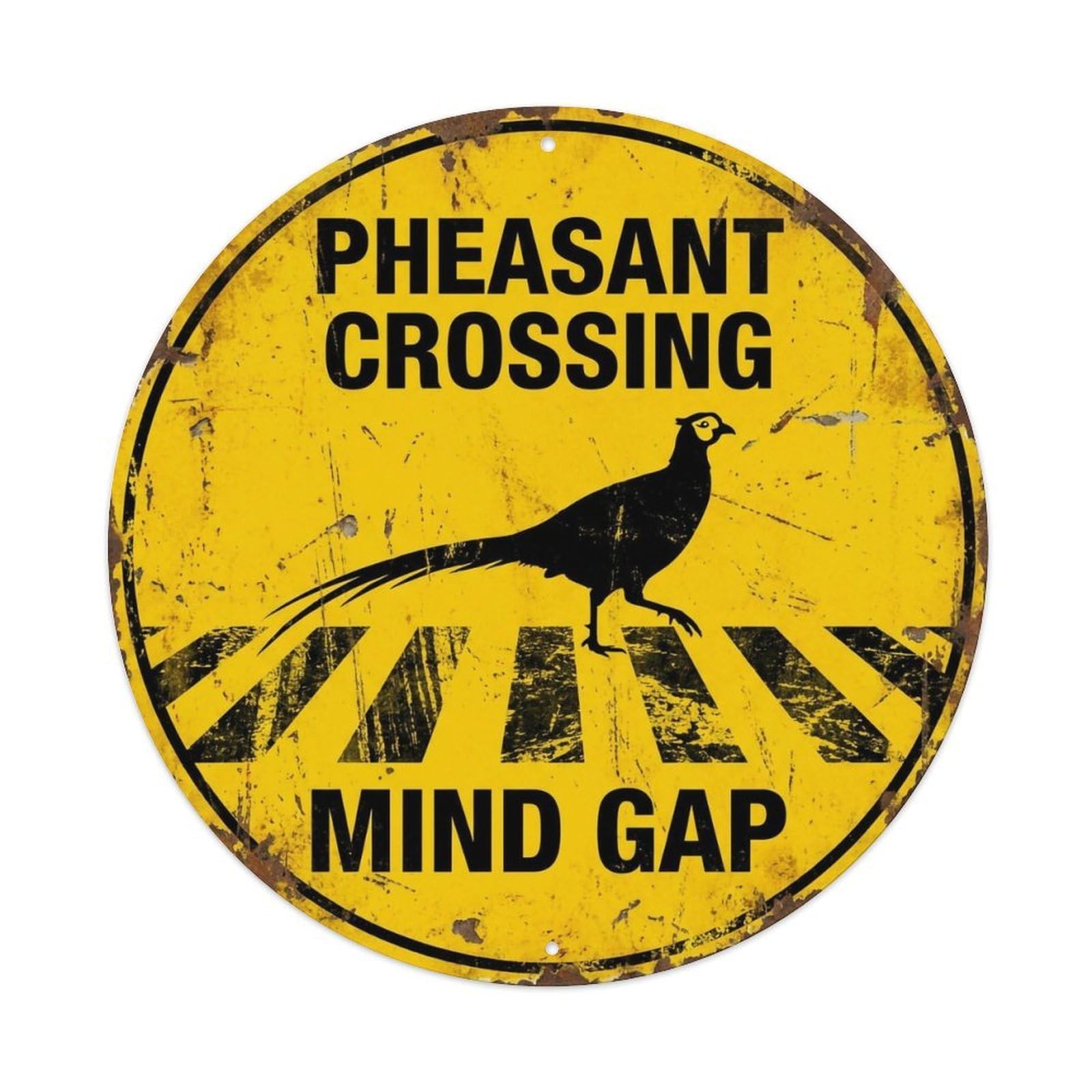 Pheasant Crossing Mind Gap Antique 1 Metal Tin Sign