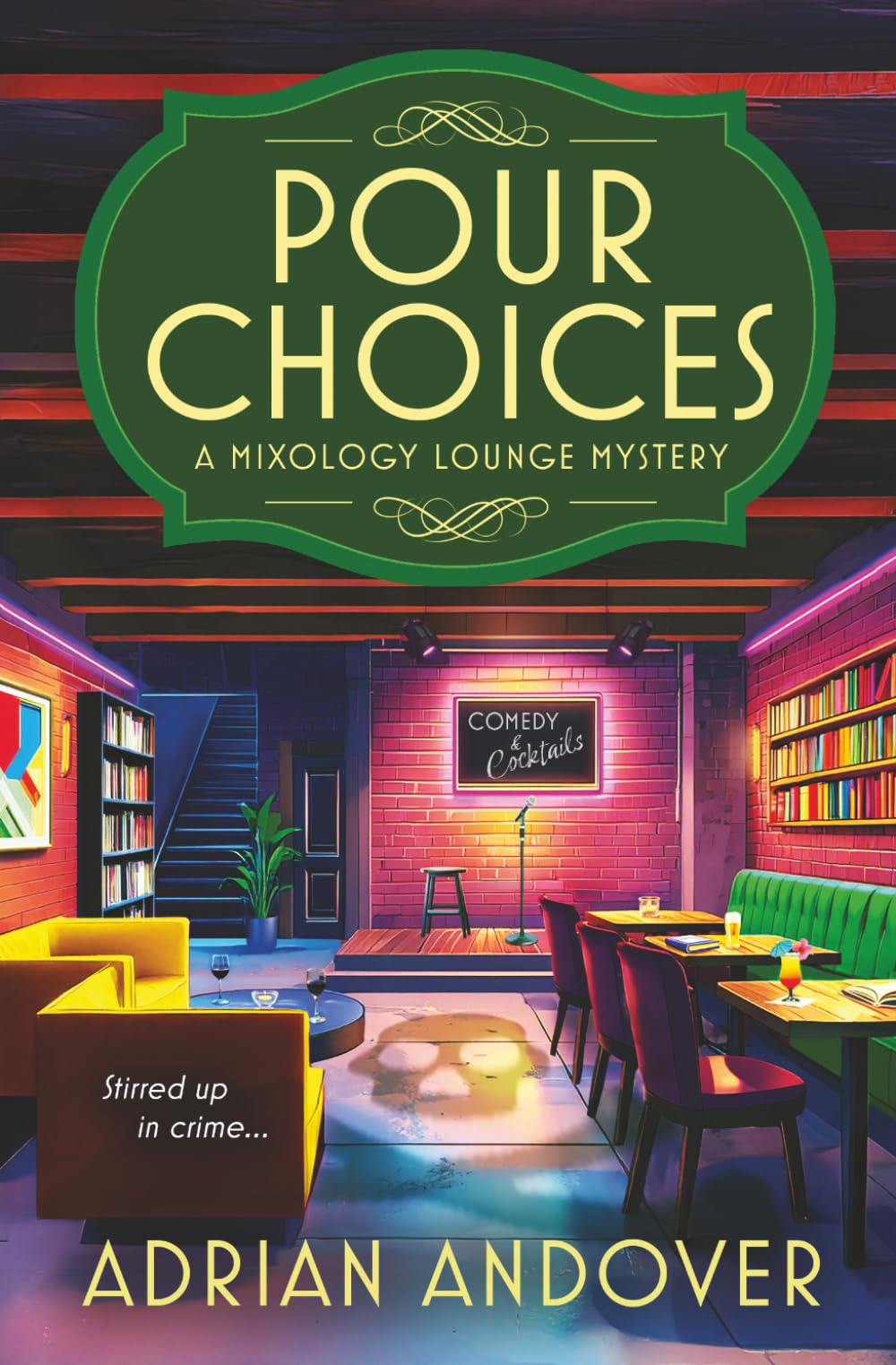 Pour Choices: A Mixology Lounge Mystery: 2