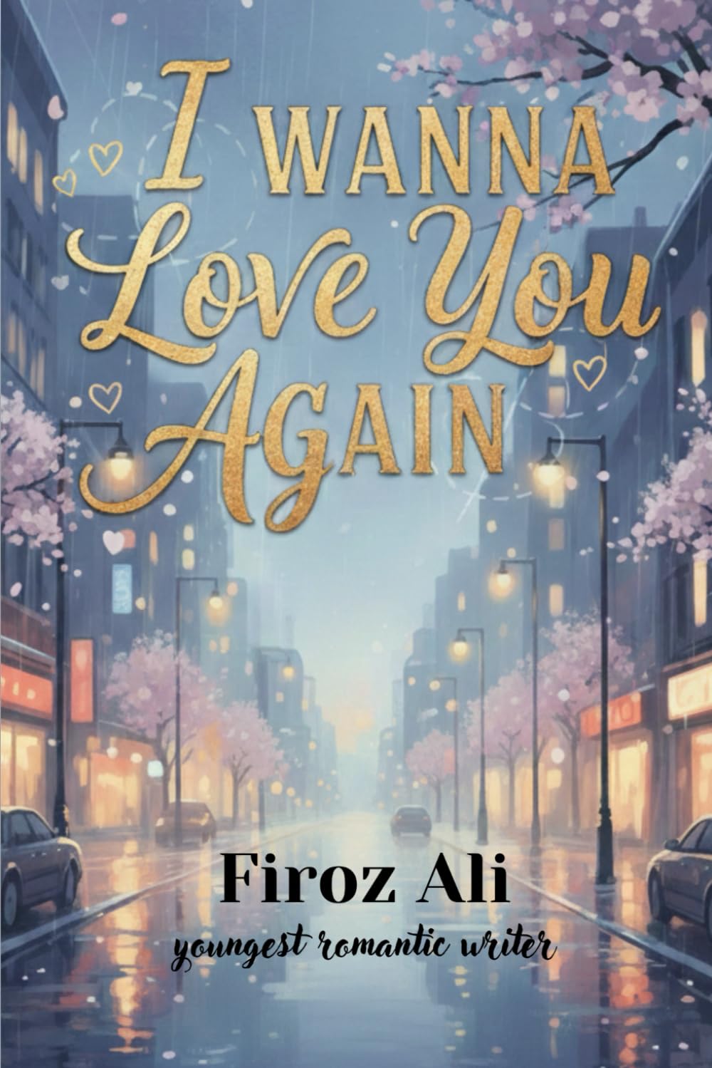 I Wanna Love You Again