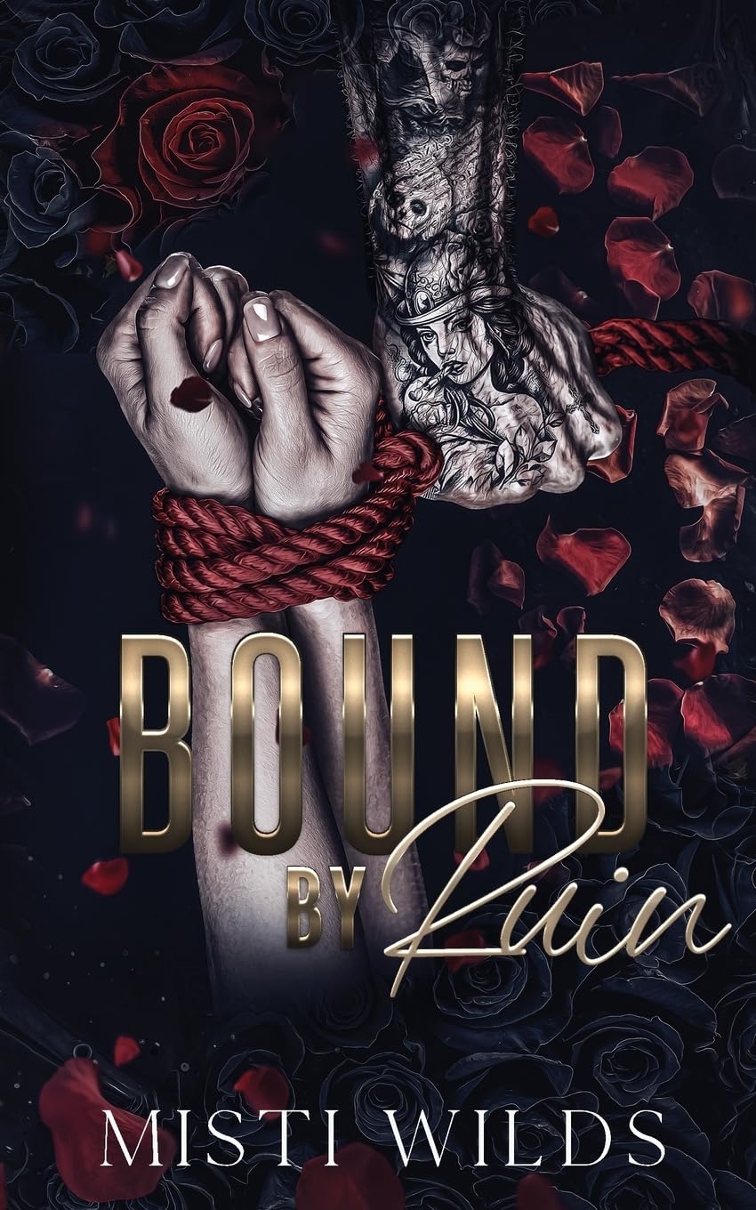 Bound by Ruin: (Dark Mafia Reverse Harem Romance) (Brutal Beauty)