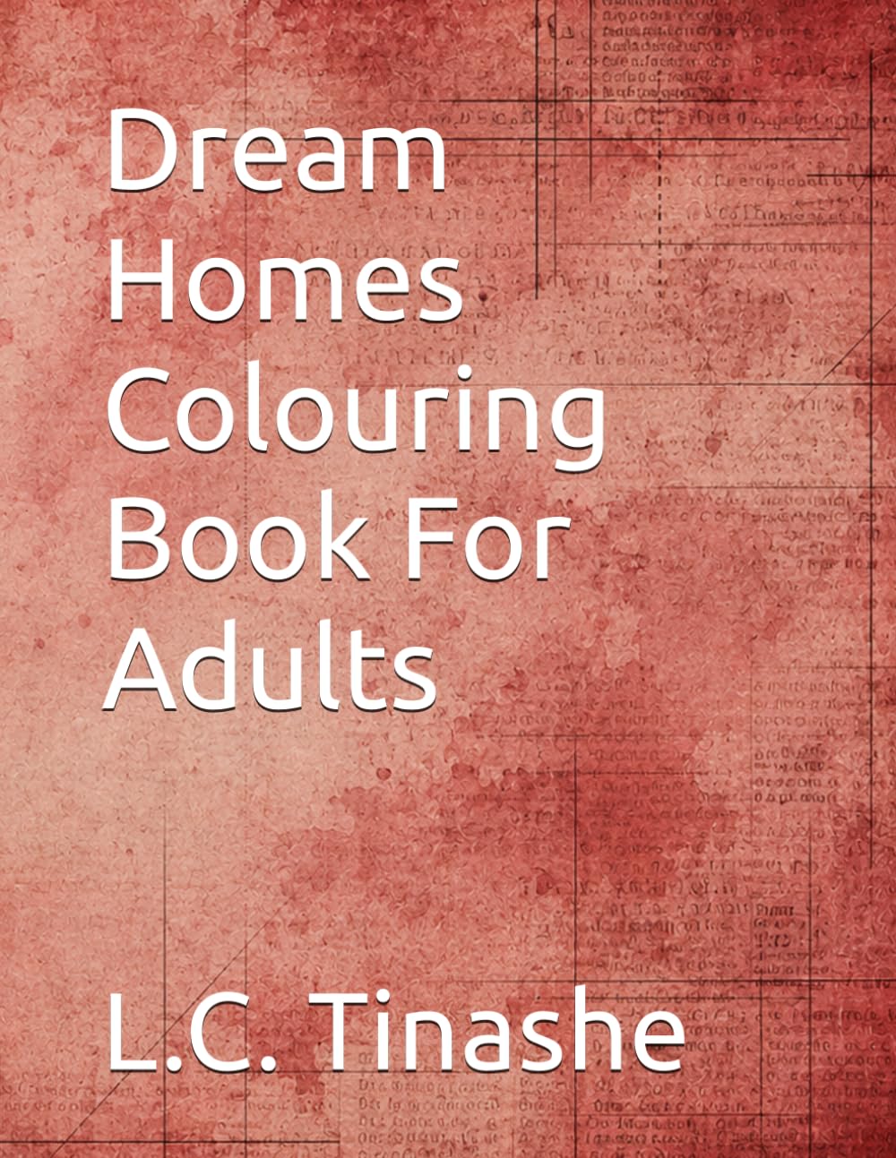 Dream Homes Colouring Book For Adults