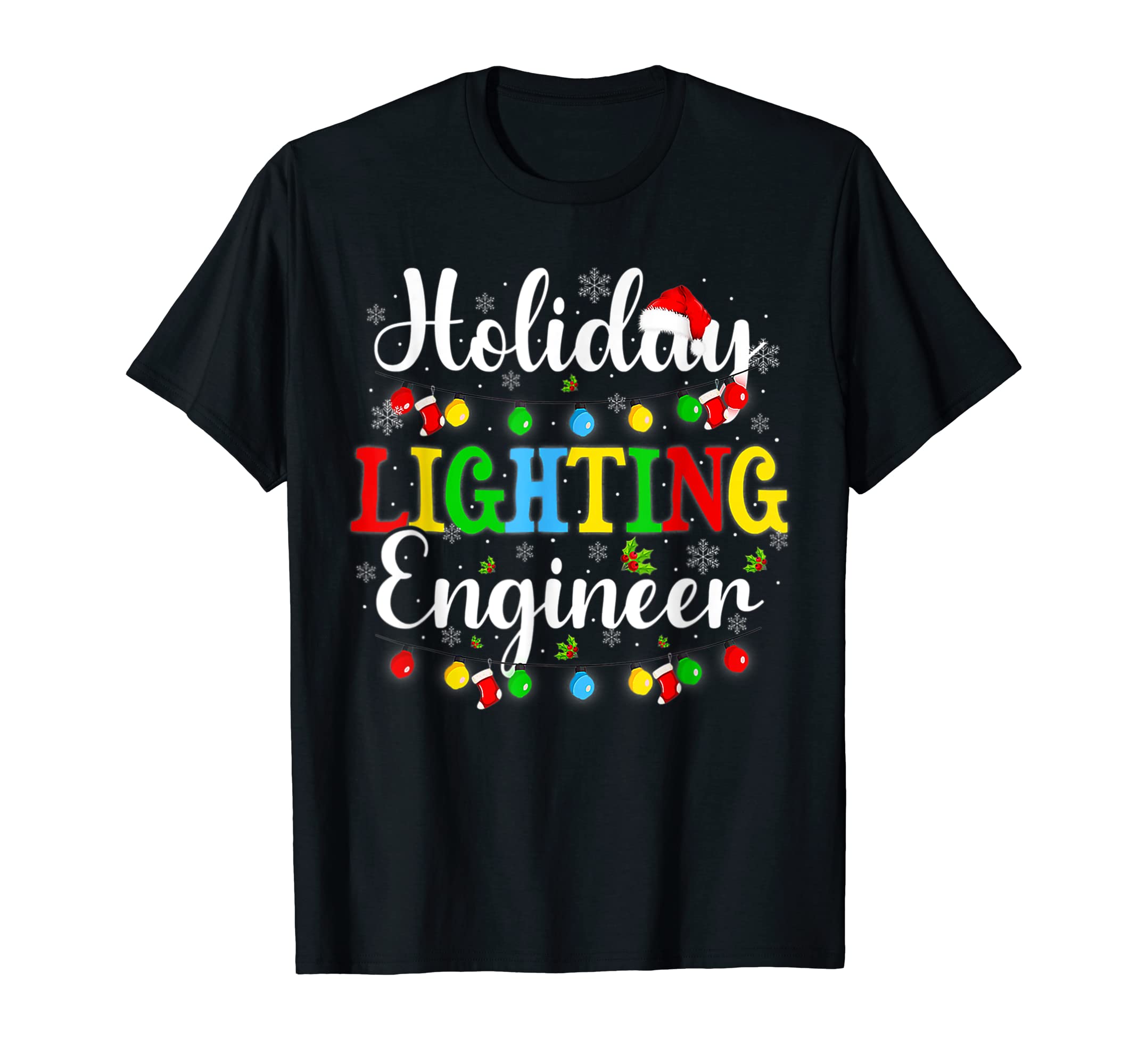 Holiday Lighting Engineer Christmas Light Mens T-Shirt