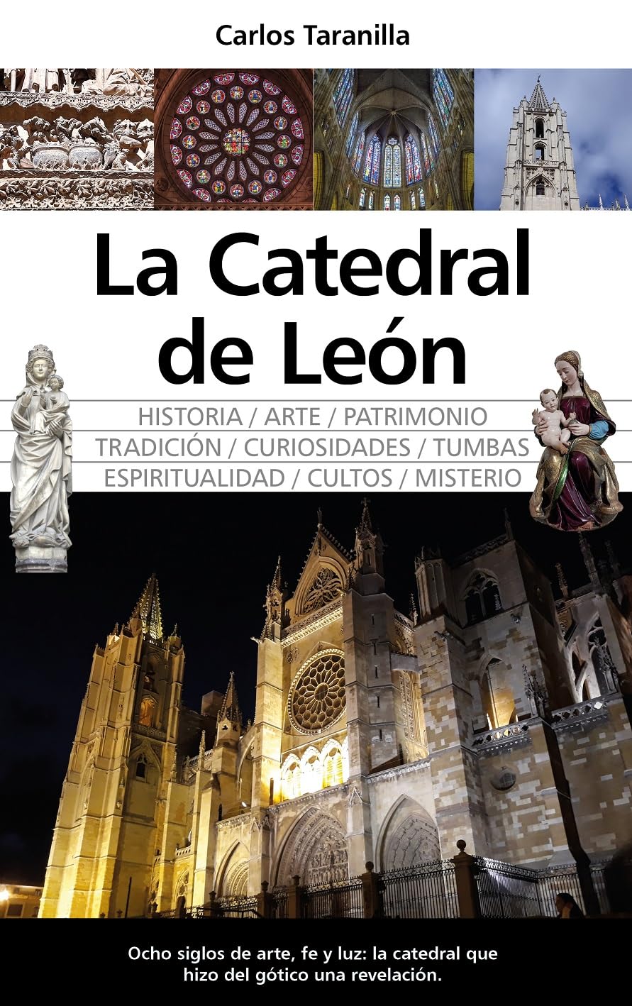 LA CATEDRAL DE LEÓN (Arte y patrimonio)