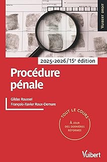 Procédure pénale: Tout le cours à jour des dernières réformes