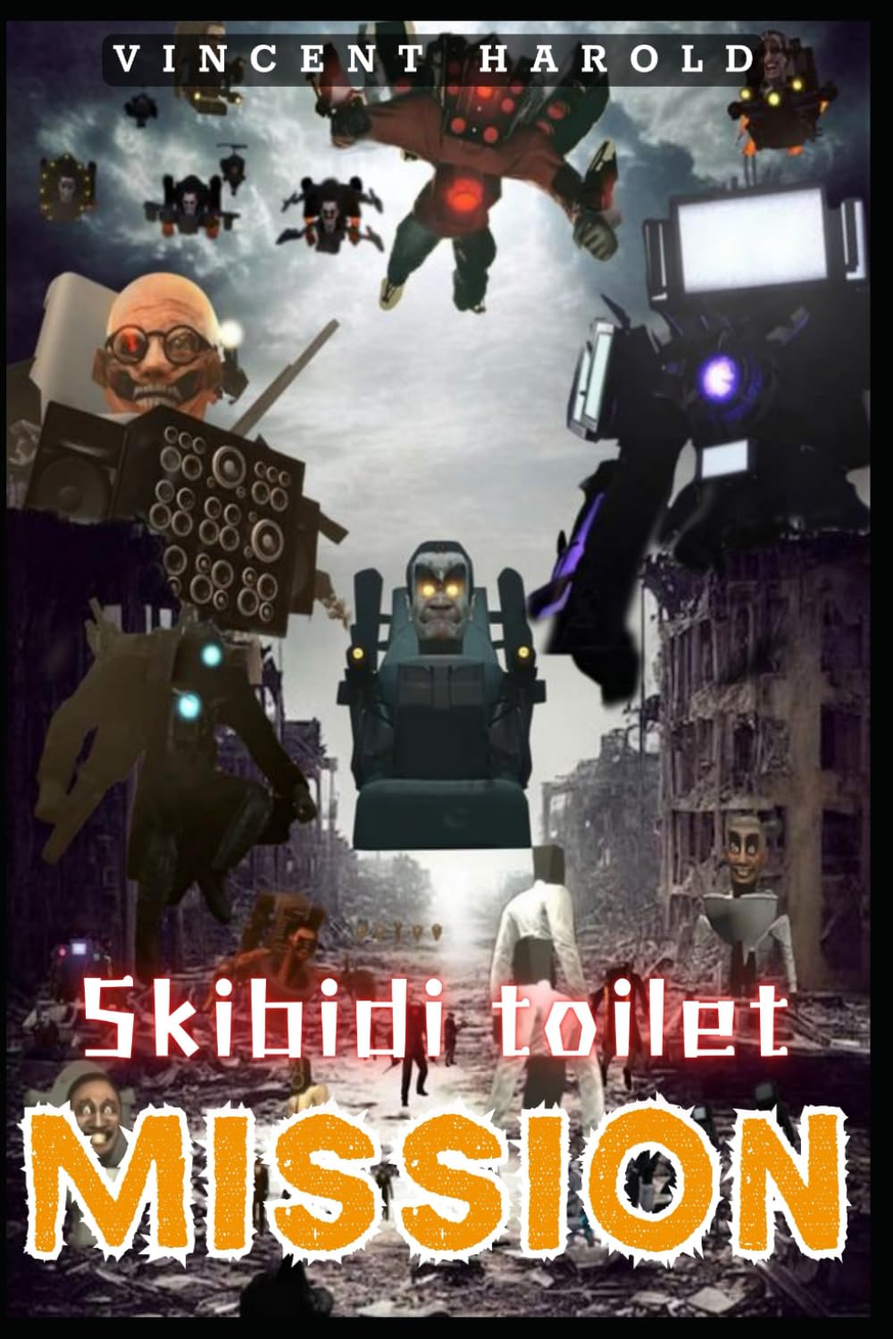 Skibidí toílet: Mission