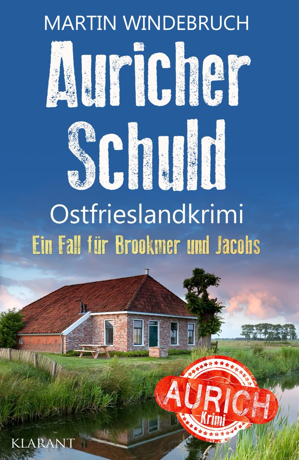 Auricher Schuld. Ostfrieslandkrimi: Küstenkrimi - Nordseekrimi (Ein Fall für Brookmer und Jacobs)