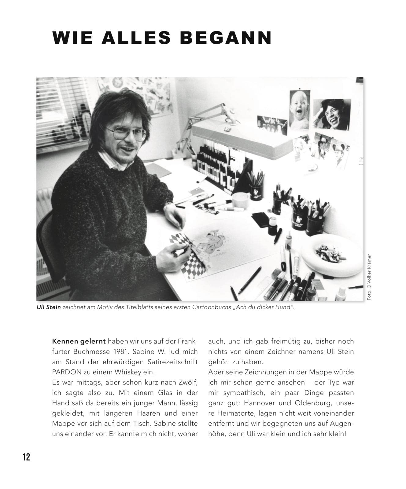 Uli Stein: Festtage!: Jubiläumsausgabe: Großes Geschenkbuch mit einer umfangreichen Cartoon-Sammlung von Uli Stein inklusive Biografie und Hintergründen seiner Erfolgsgeschichte