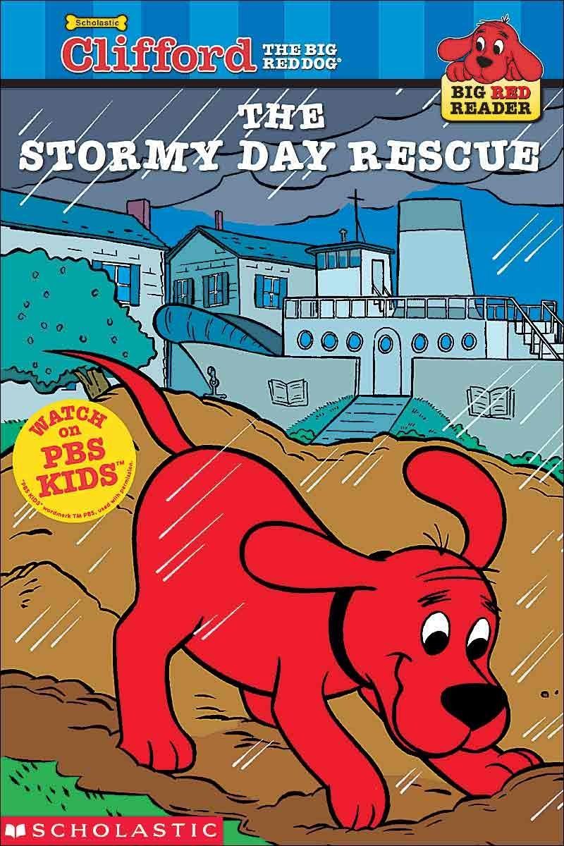 Stormy Day Rescue (Clifford the Big Red Dog (Pb))
