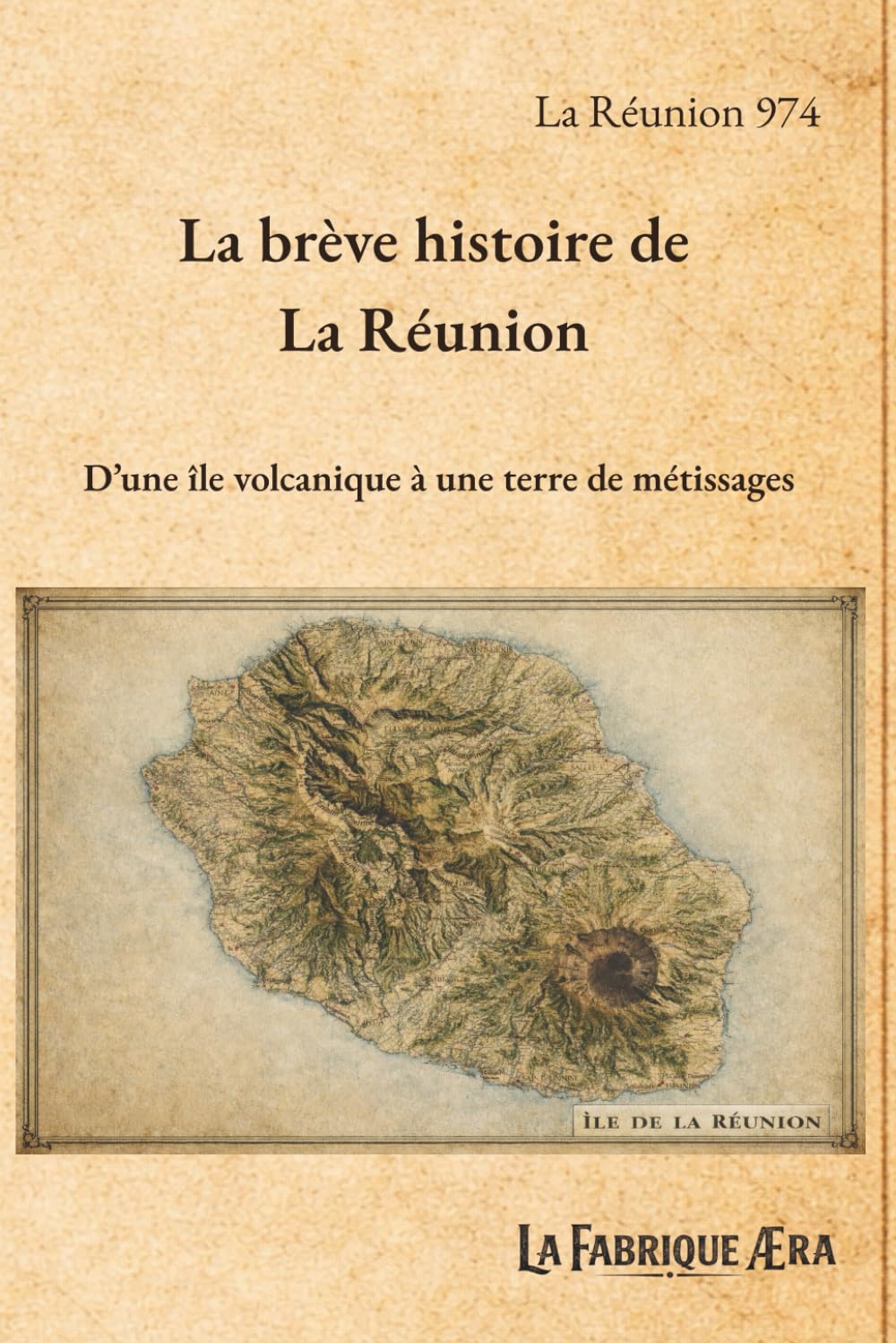 La brève histoire de La Réunion: D'une île volcanique à une terre de métissages
