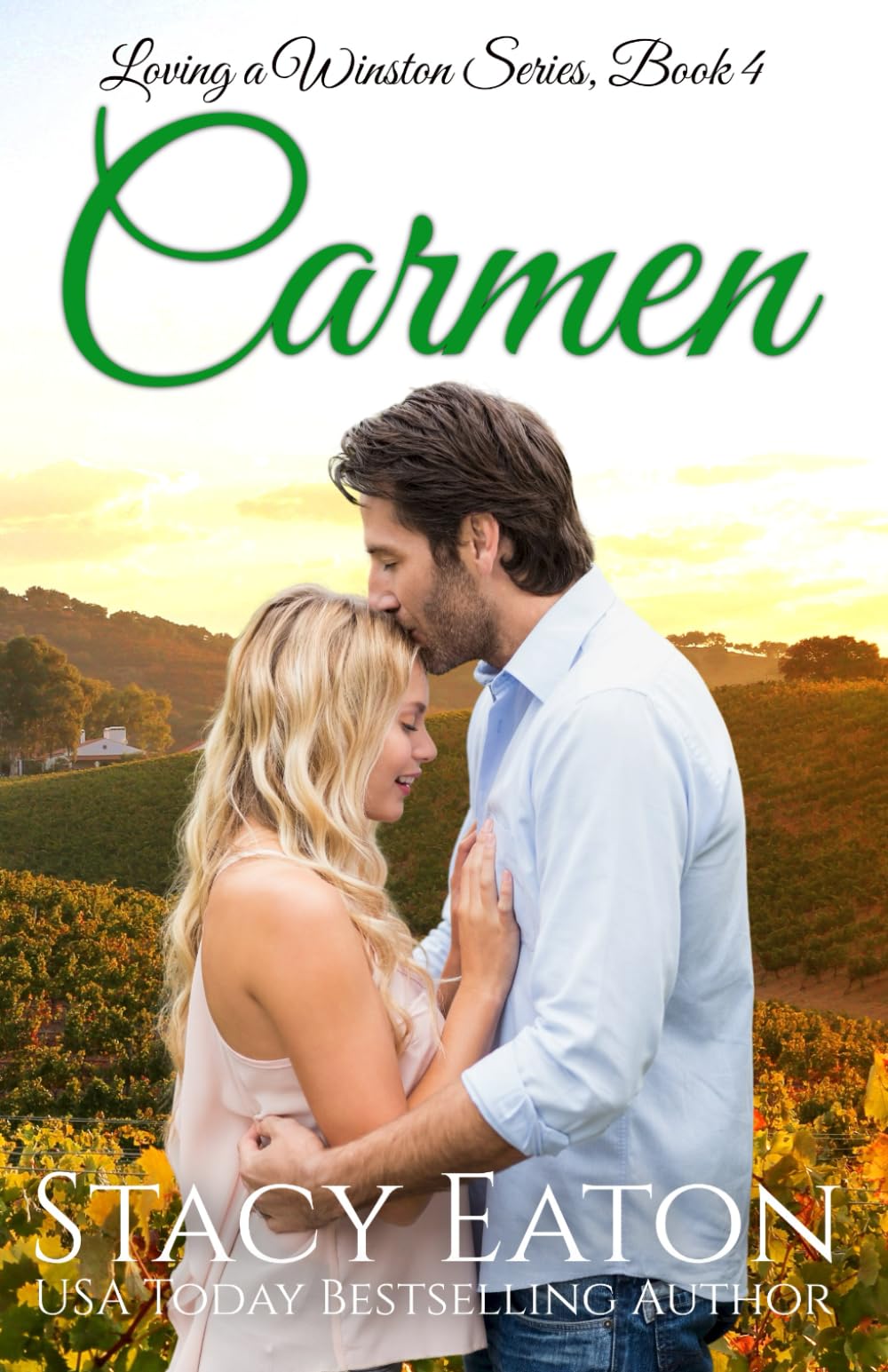 Carmen: A High School Sweethearts Second Chance Steamy Small-Town Big Family Romance: 4 (Loving a Winston Series)