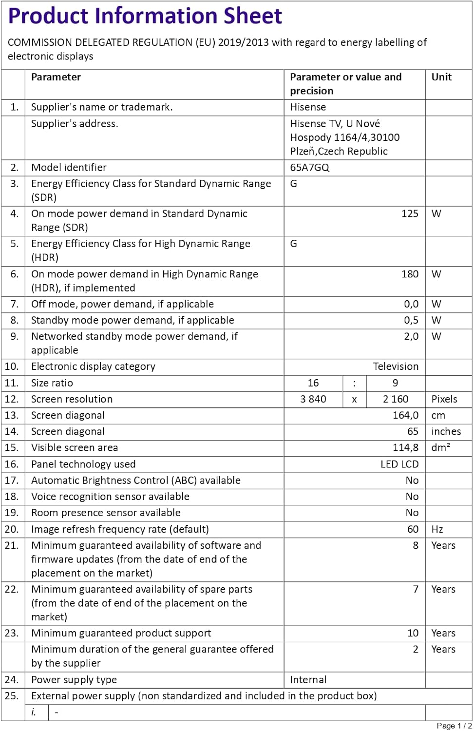 Hisense H65A7GQ TV 65/4K UHD/SMART TV/HDR/WIFI/BLUETOOTH