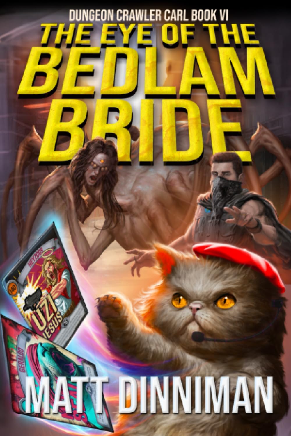 The Eye of the Bedlam Bride: Dungeon Crawler Carl Book 6 Paperback – June 14, 2023