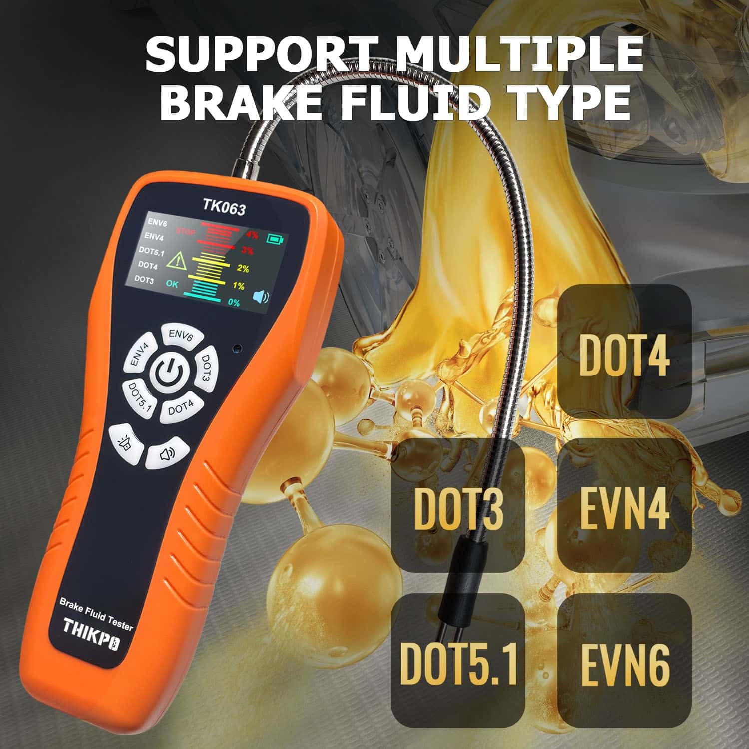 THIKPO TK063 Tester showing compatibility with DOT3, DOT4, DOT5.1, EVN4, EVN6 brake fluids