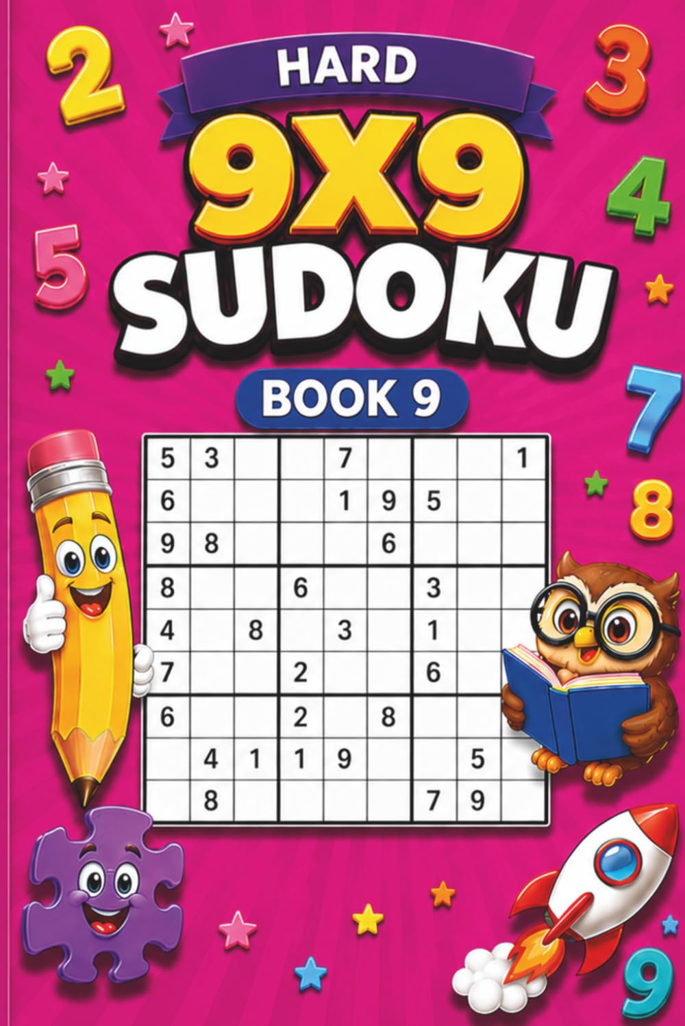 9X9 SUDOKU BOOK 9: HARD LEVEL