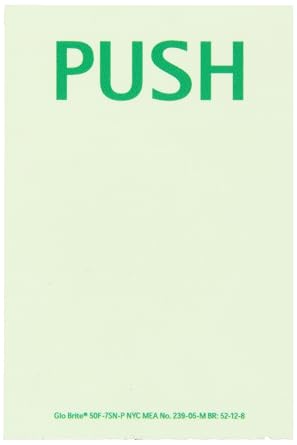 NMC 50F-7SN-P 7550 Glo Brite NYC Door Handle Markers with Push Flex Glow Sign Graphic, 4" Length x 6" Height, Green on Pale Goldenrod