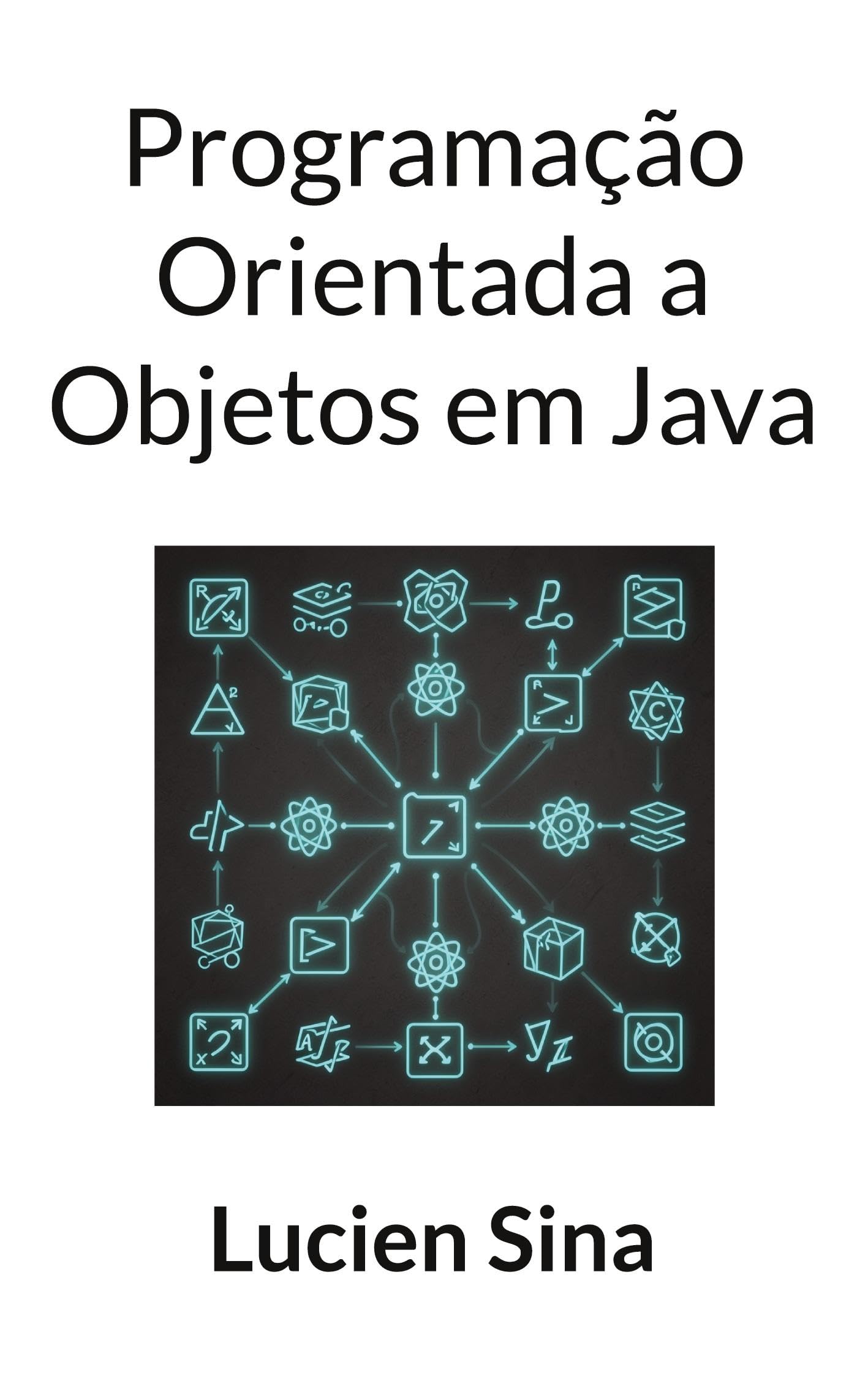 Programação Orientada a Objetos em Java