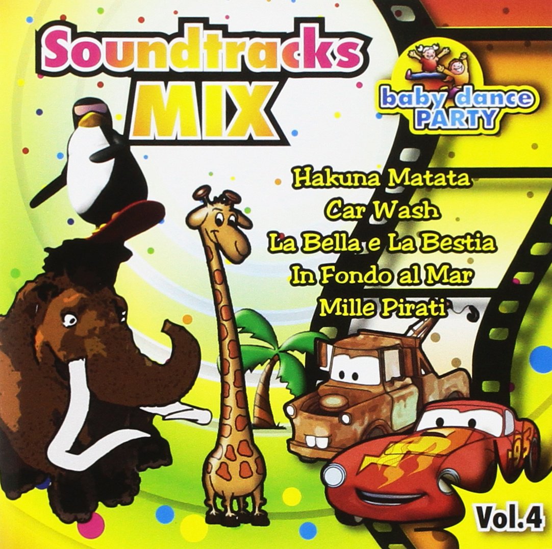 Aa.Vv. - Soundtracks Mix - Baby Dance Party Vol. 4