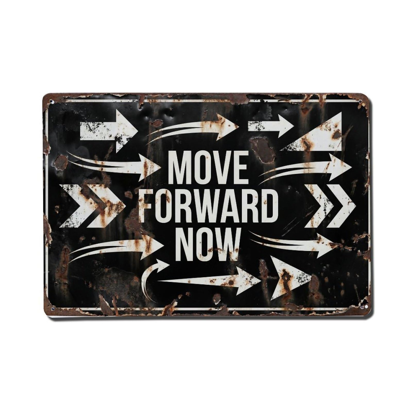 Move Forward Now Success Retro Motivational Slogans Metal Tin Sign Plaque Wall Decor for Cafe, Club Bar, Office, Home Garden Metal Poster 8x12Inch