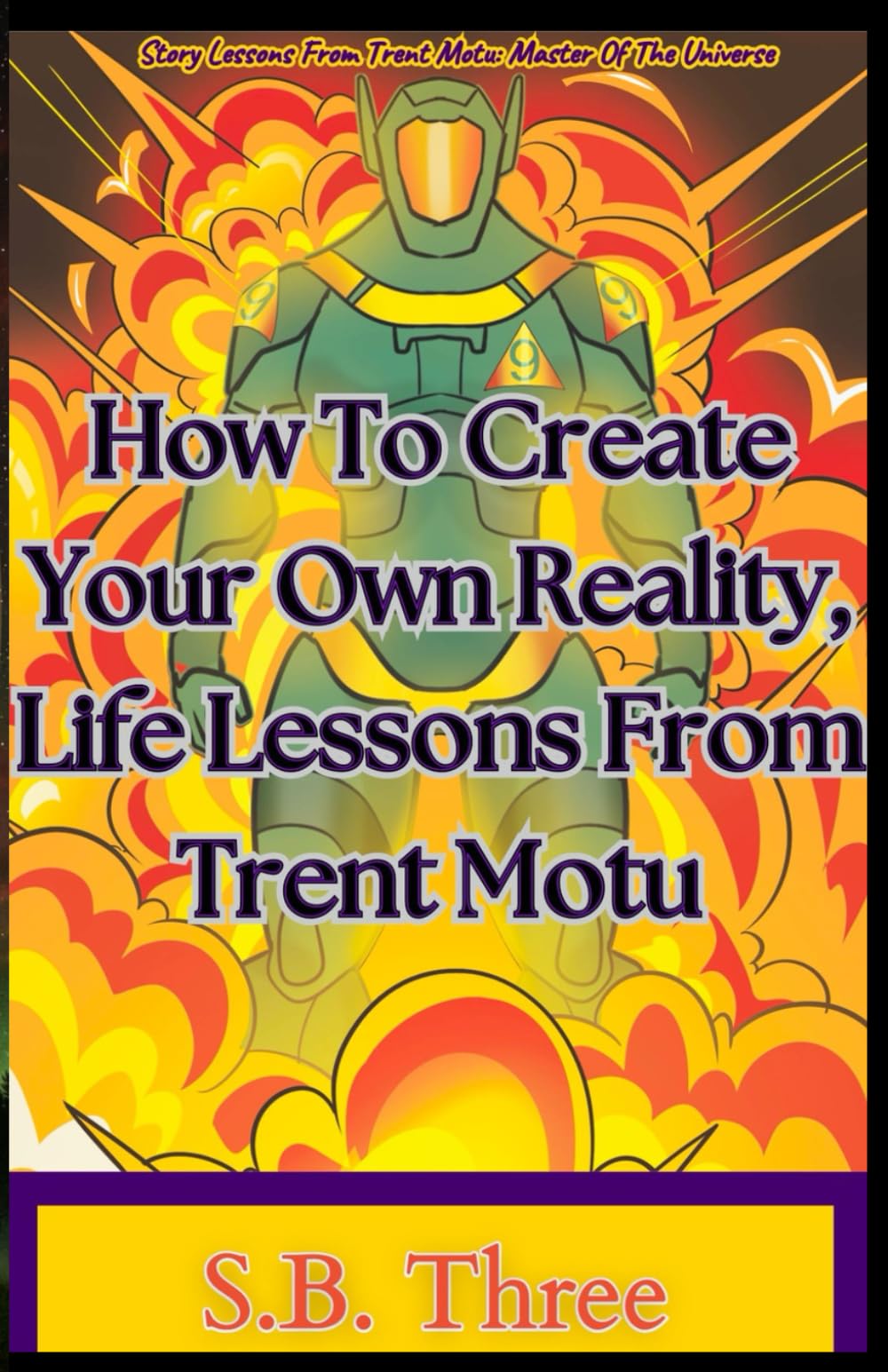 How To Create Your Own Reality, Life Lessons From Trent Motu