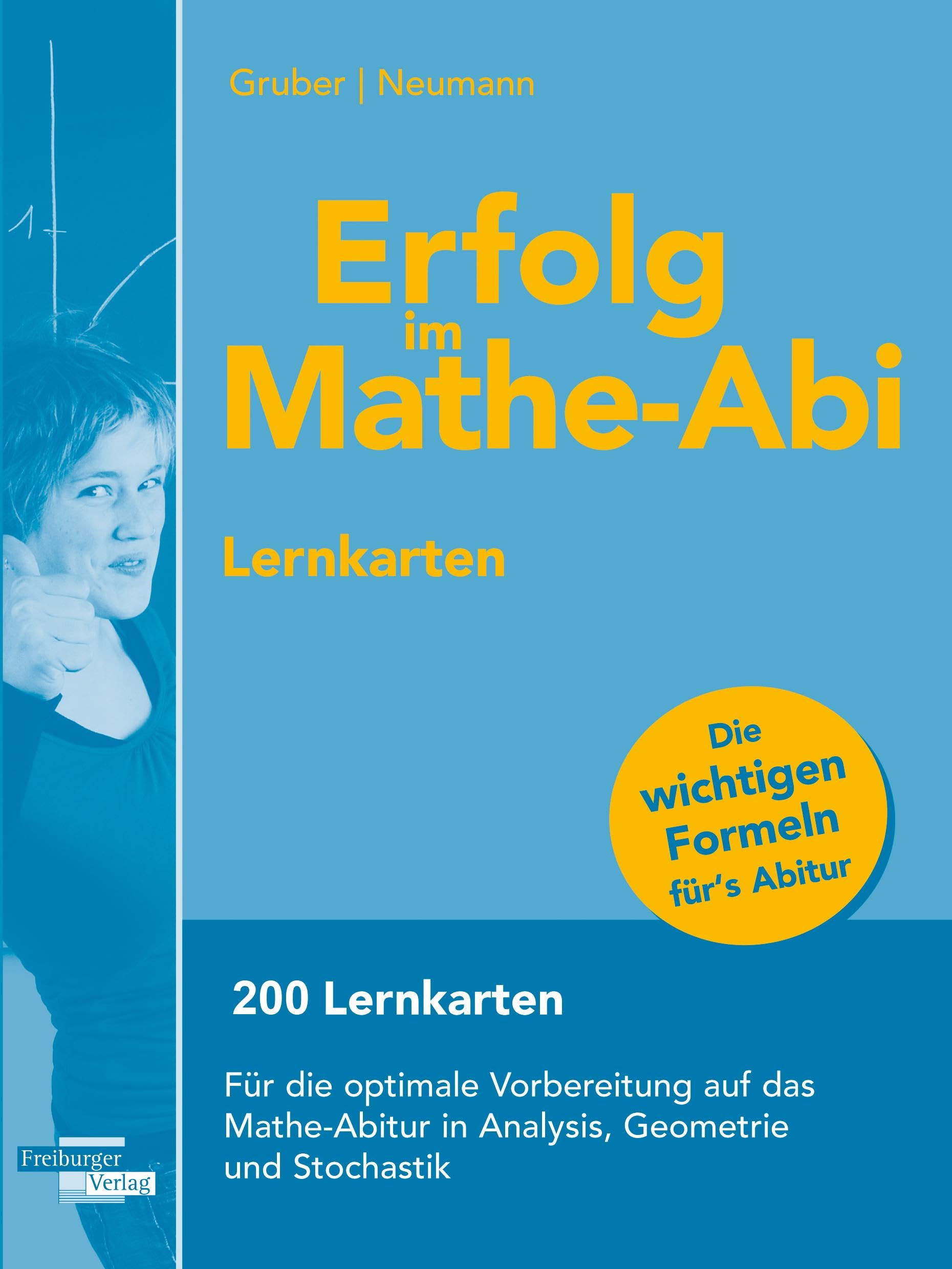 Erfolg im Mathe-Abi Lernkarten: 200 Lernkarten für die optimale