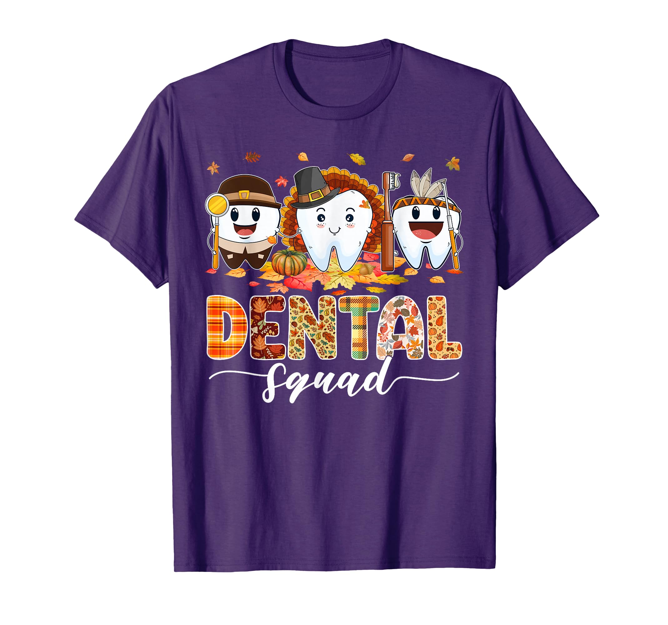 Cute Dental Squad Turkey Teeth Dental Assistant Thanksgiving T-Shirt