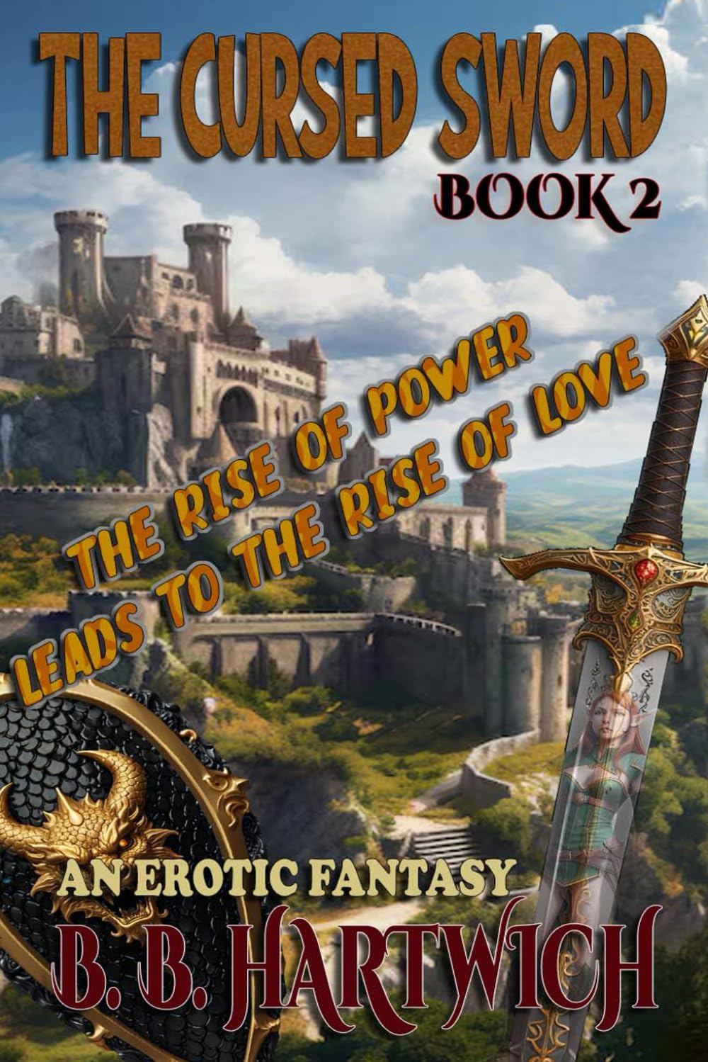 The Cursed Sword: Book 2