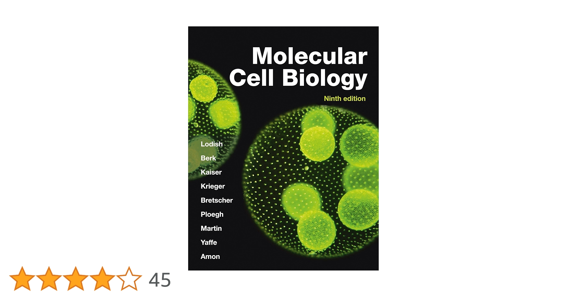 Molecular Cell Biology : Lodish, Harvey, Berk, Arnold