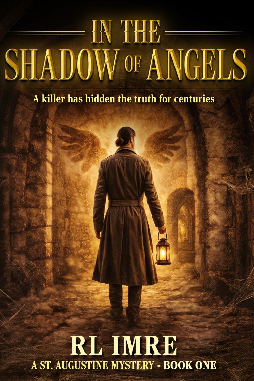 In the Shadow of Angels: Book 1: The St. Augustine Mysteries
