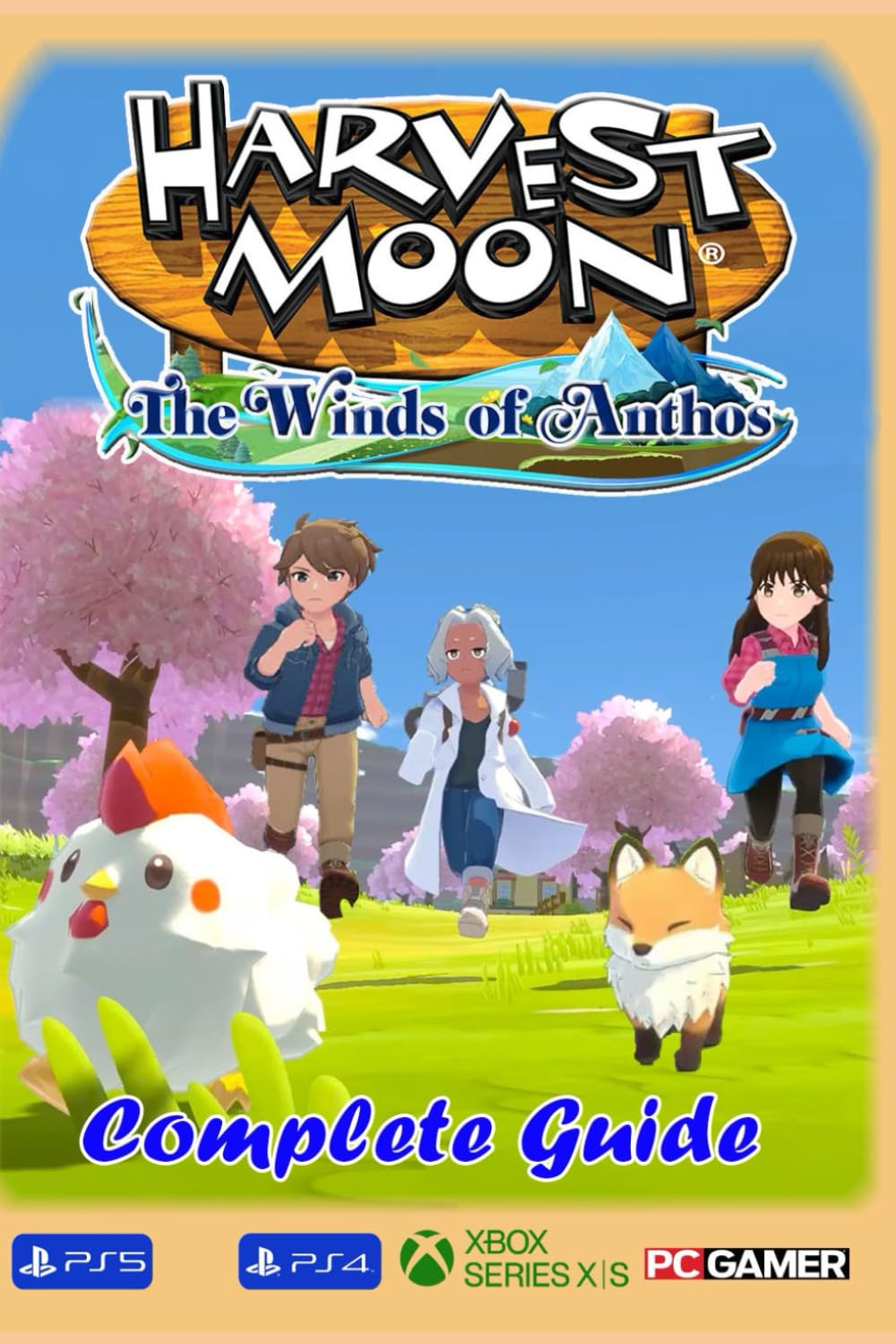 Harvest Moon The Winds of Anthos Complete Guide: Best Tips, Tricks, Strategies and Much more