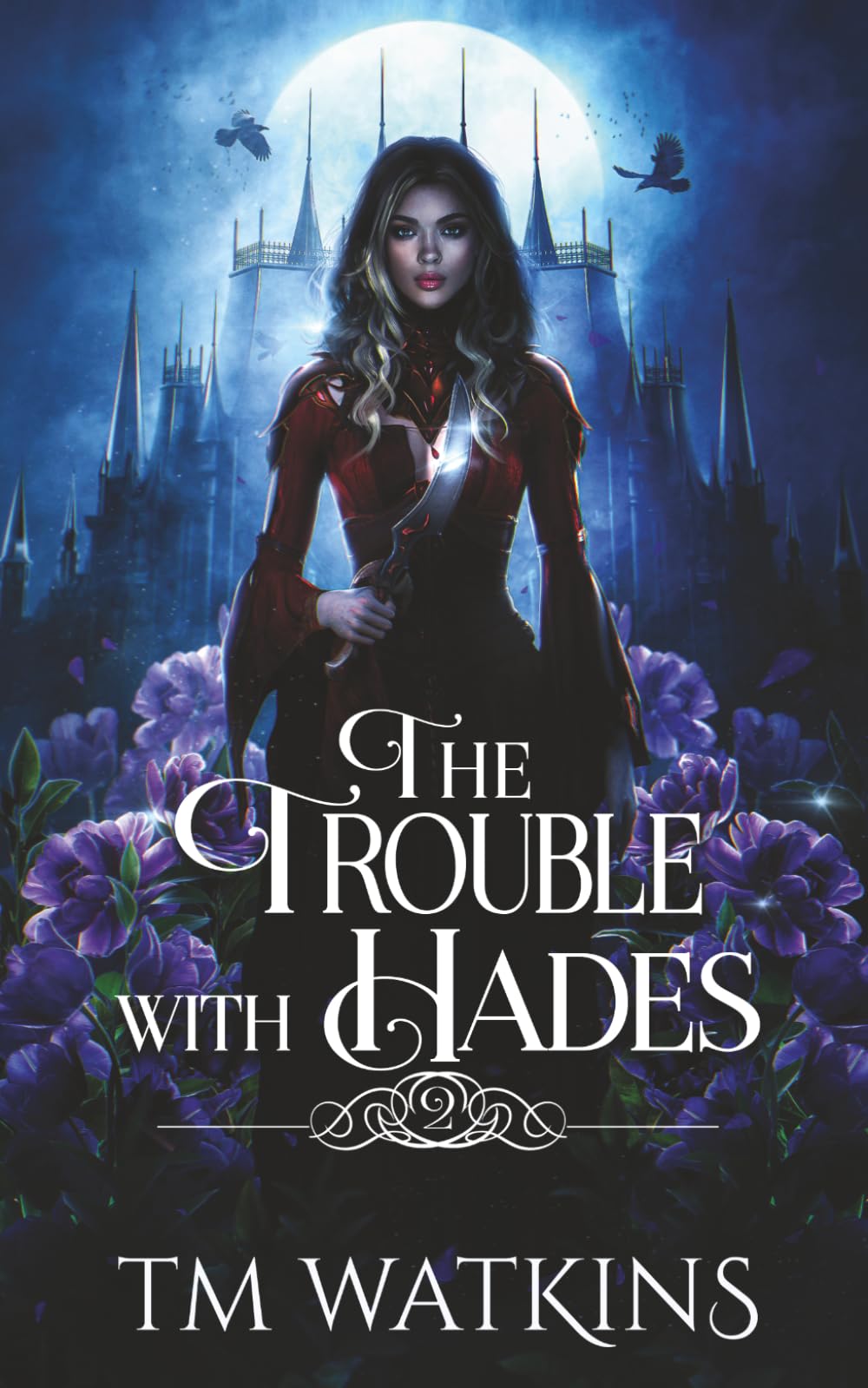 The Trouble with Hades: 2 (The Hades Series)