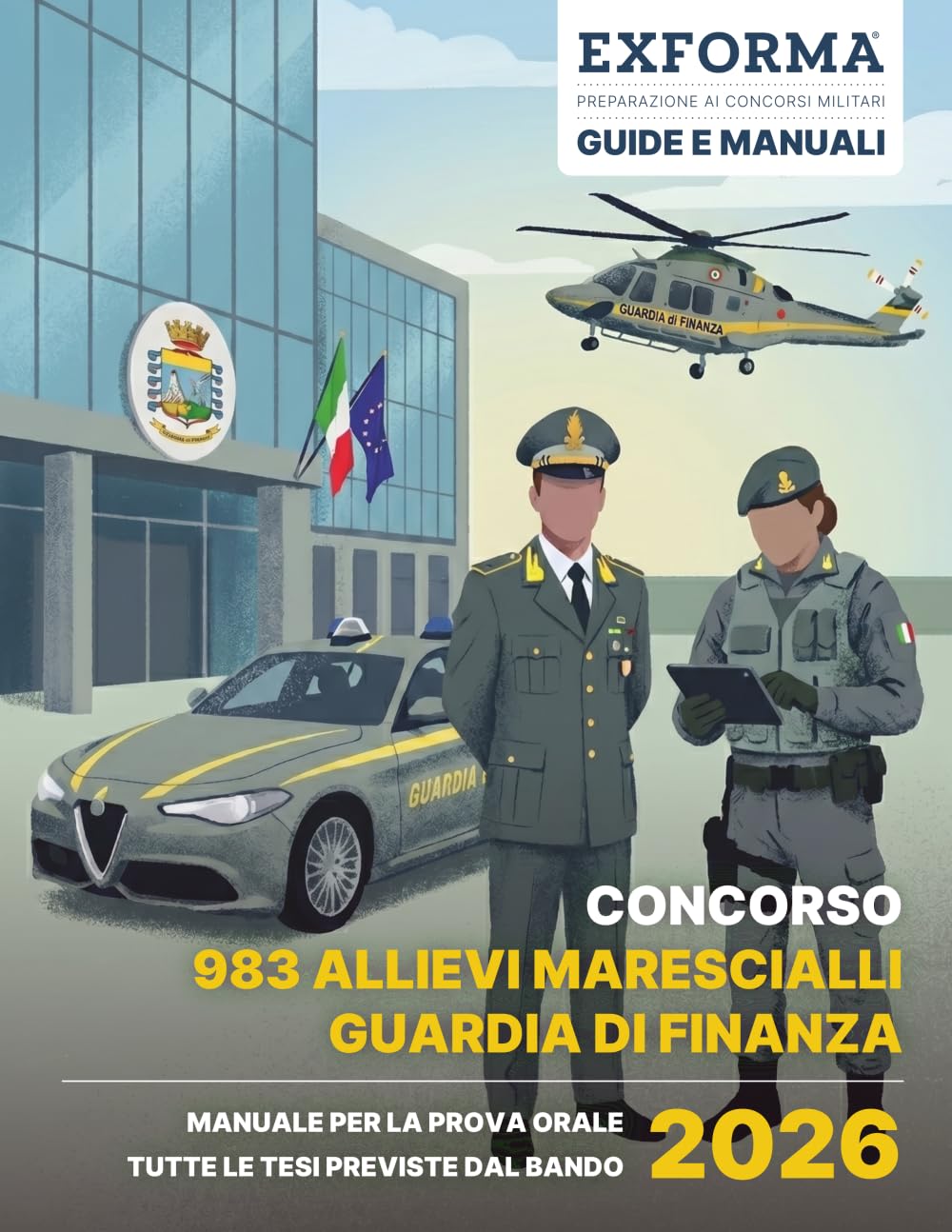 Concorso 983 Allievi Marescialli della Guardia di Finanza 2026: manuale per la prova orale