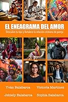 Vista 1 de El Eneagrama del Amor Descubre tu Tipo y Fortalece tu relación cristiana de pareja (Spanish Edition)