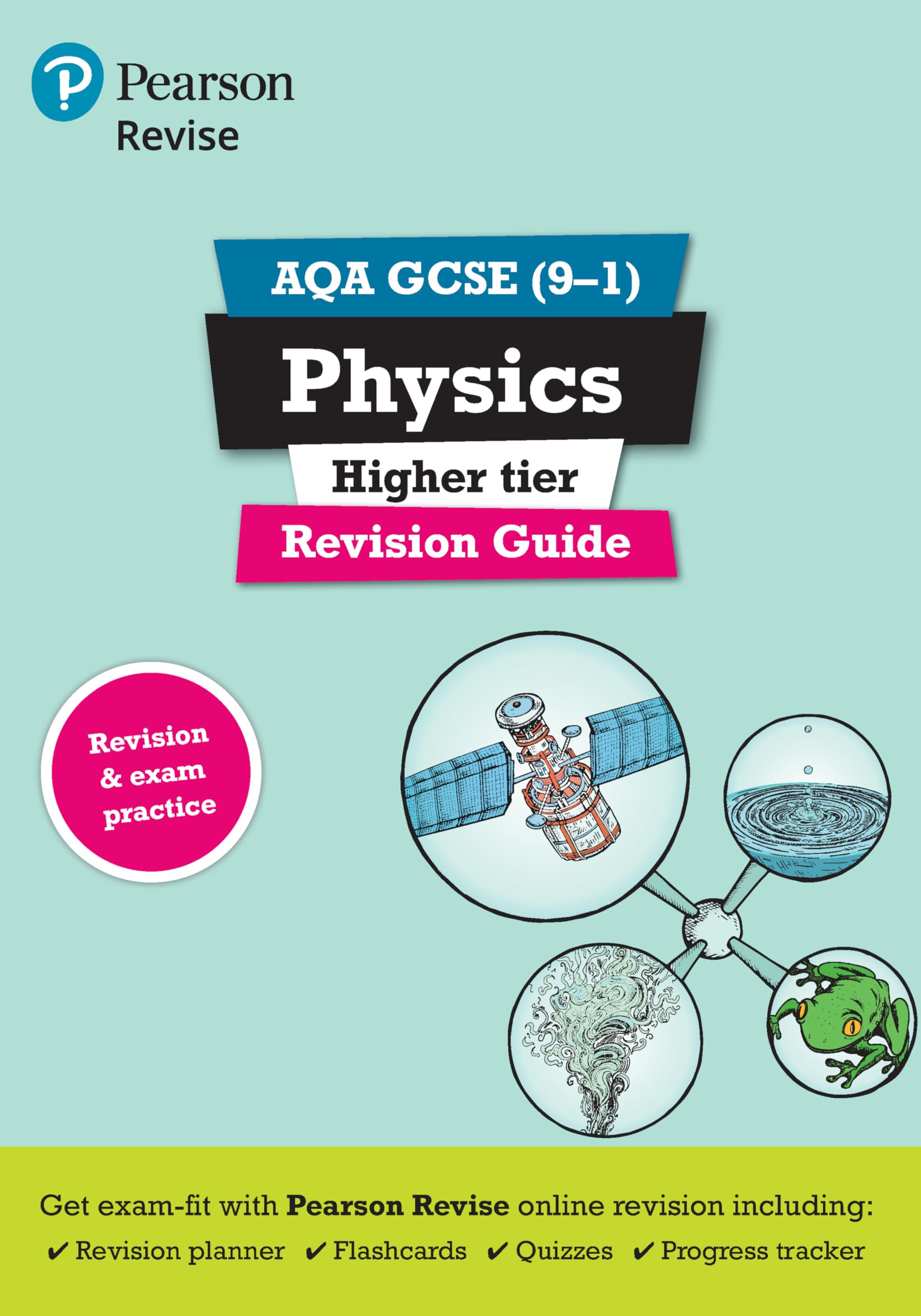 Pearson REVISE AQA GCSE Physics (Higher) Revision Guide incl. online revision and quizzes - for 2026, 2027 exams