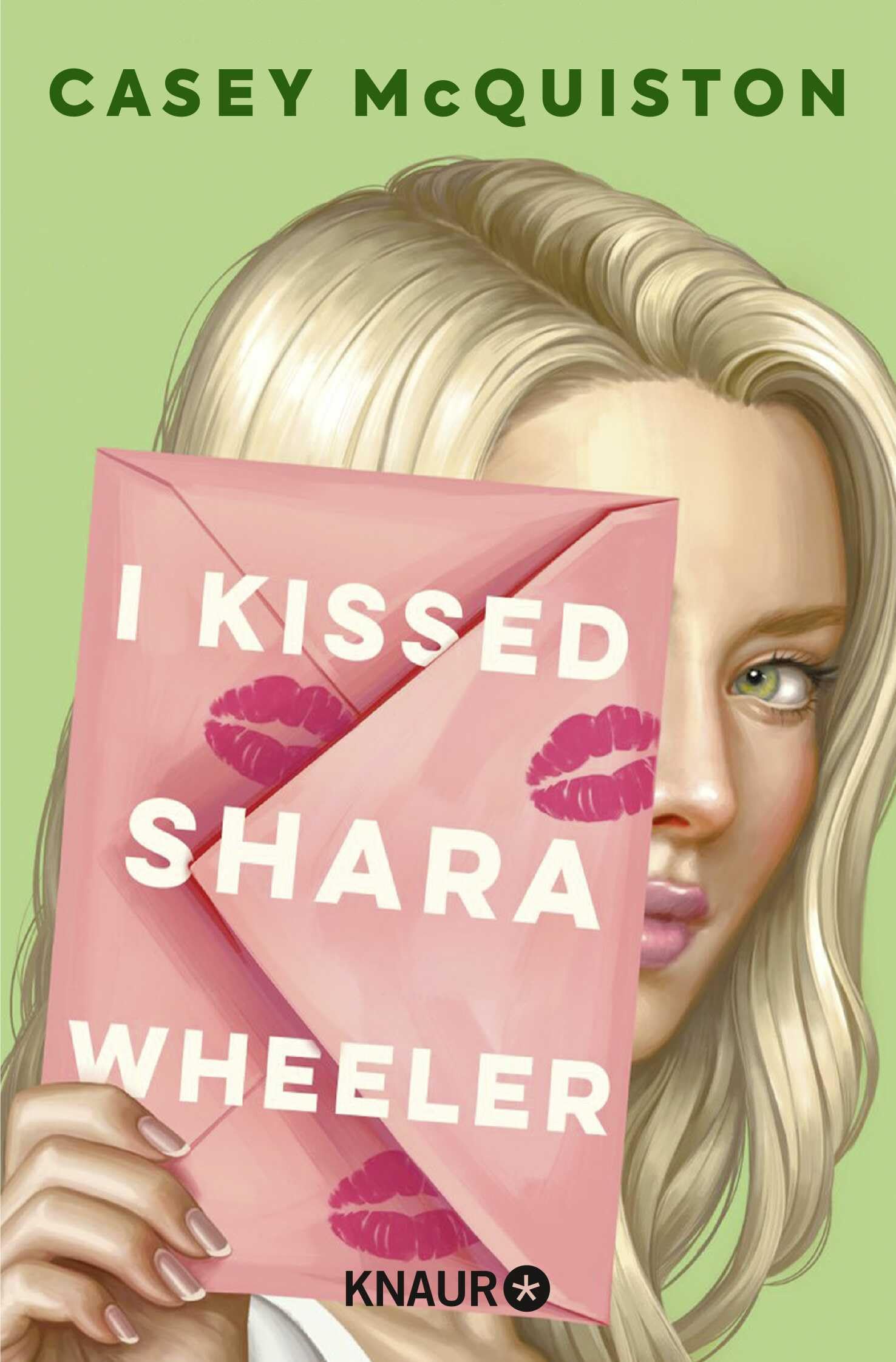 I Kissed Shara Wheeler: Roman | #1 New York Times-Bestseller | Quirlig, queer und herrlich romantisch - Die Autor*in von 'Royal Blue' ist zurück
