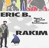 洋楽 DON'T SWEAT THE TECHNIQUE/ERIC B.& RAKIM Eric B. & Rakim – Don't Sweat The Technique – Vinyl (12