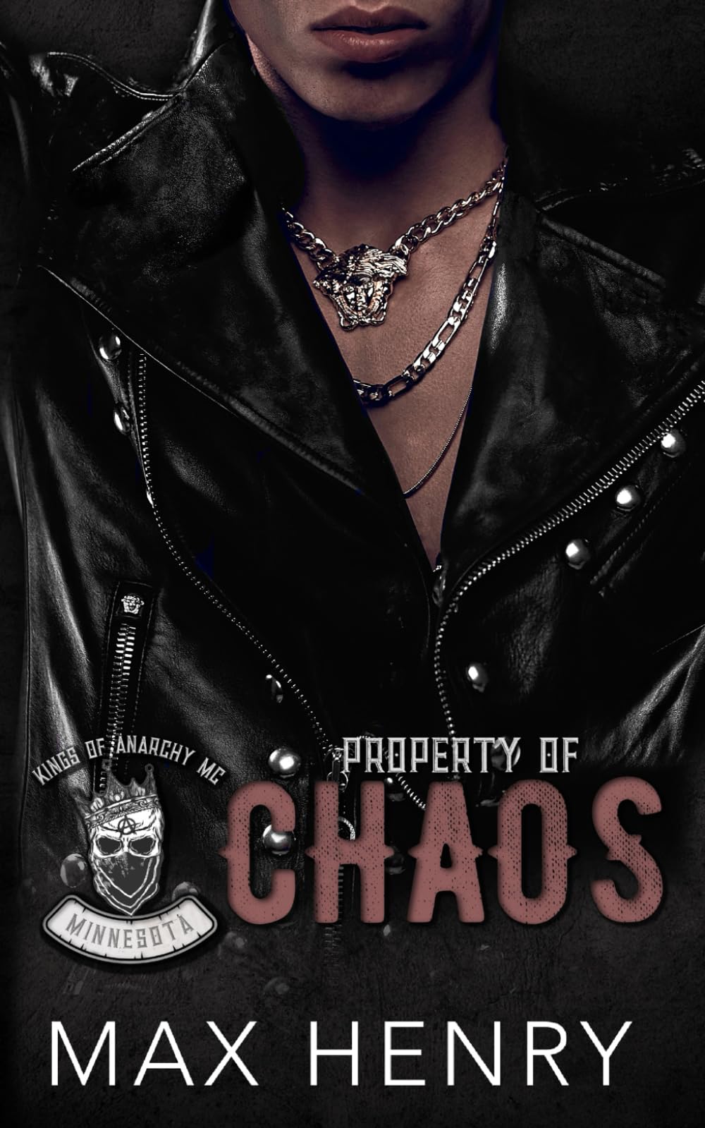 Property of Chaos (Kings of Anarchy MC: Minnesota)