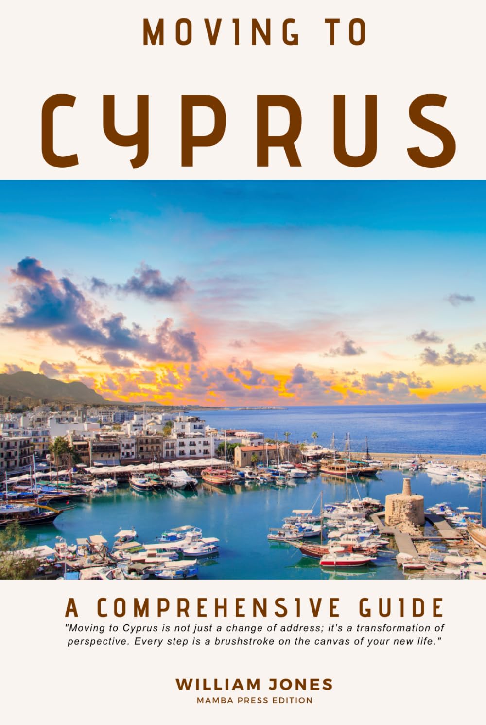 Moving to Cyprus: A Comprehensive Guide