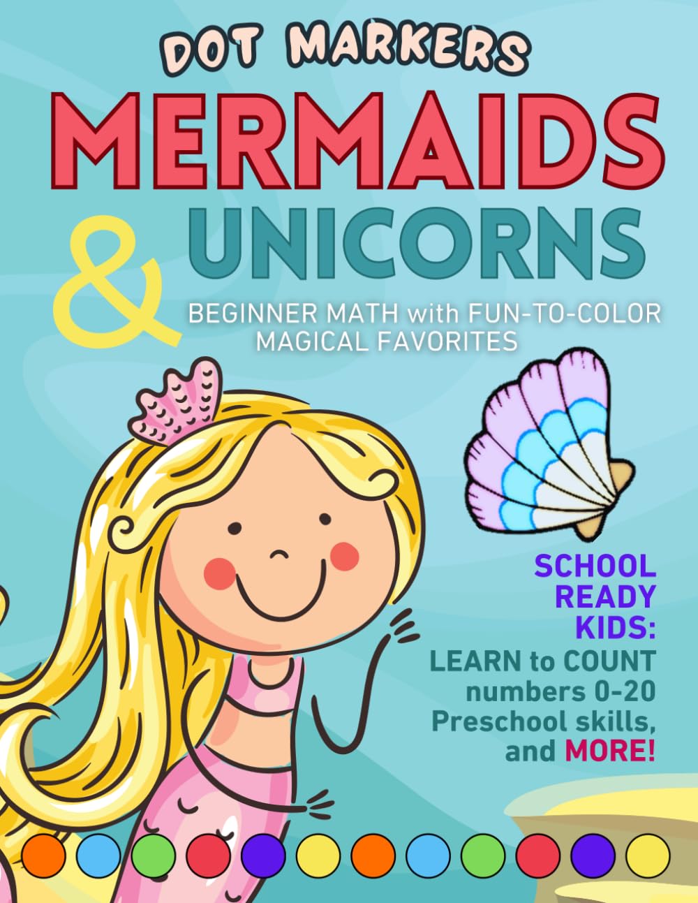 Preschool Math Workbook for Toddlers Ages 2-4: Counting Coloring book for Kids Learn Numbers 0-20 beginner Math Skills for Preschool Kindergarten ... Activity workbooks for toddlers ages 2-4!)