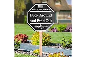 Fuck Around and Find Out Signs, FAFO Home Security Signs