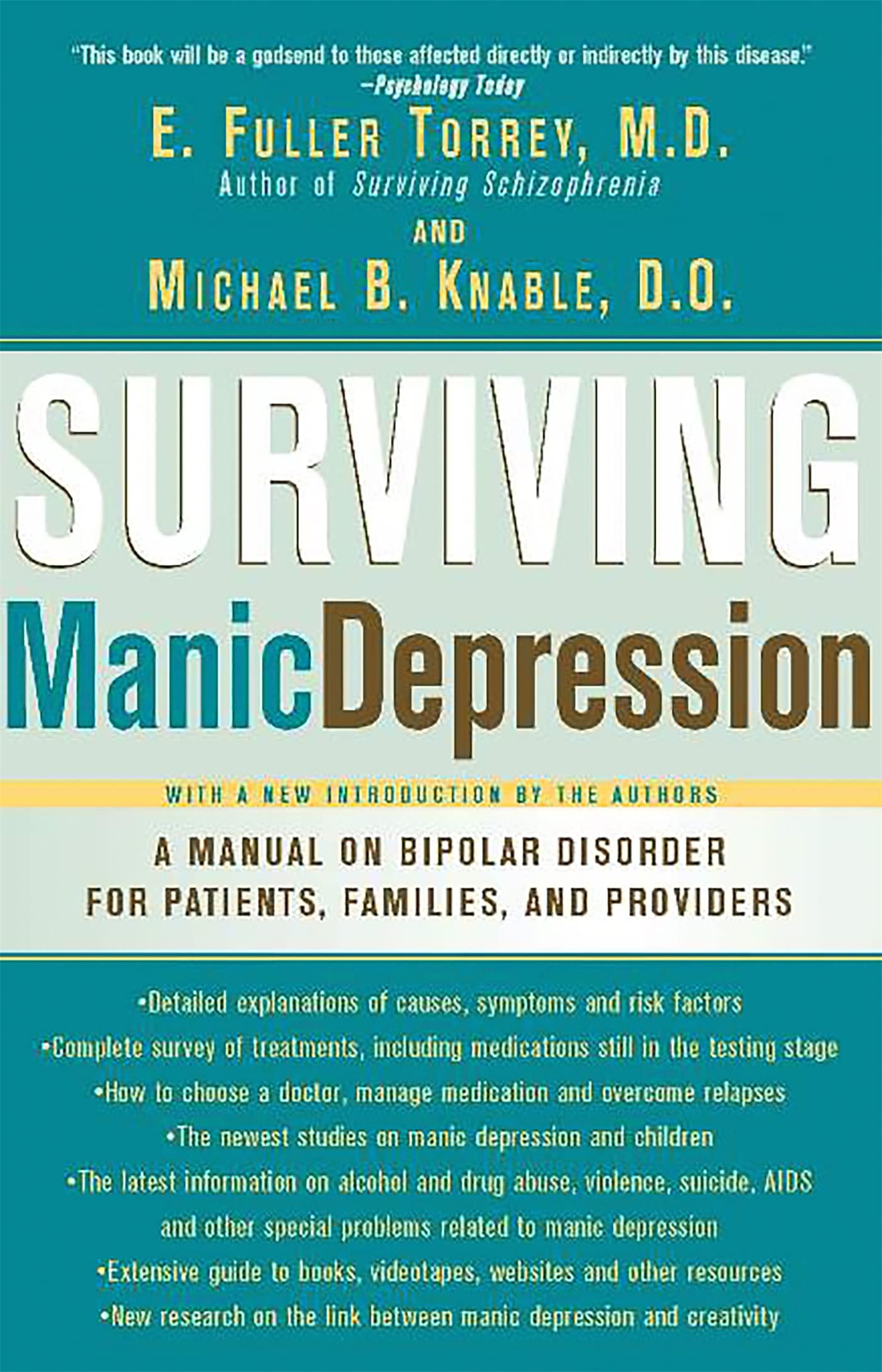 Surviving Manic Depression: A Manual on Bipolar Disorder for Patients, Families, and Providers