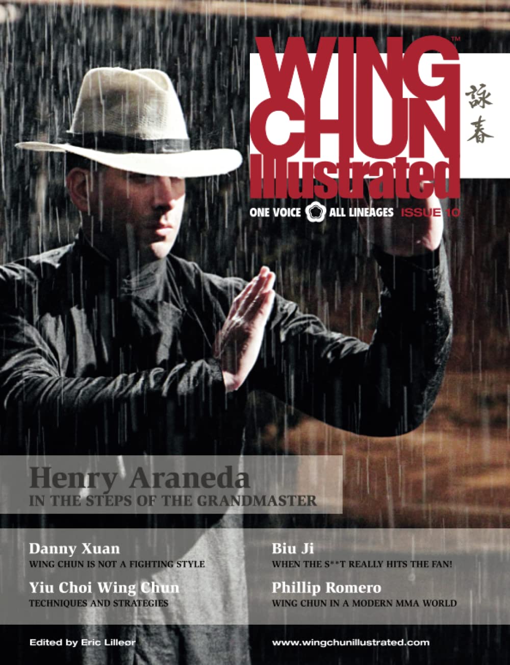 Wing Chun Illustrated Magazine Issue 10 (February 2013): Featuring Sifu Henry Araneda