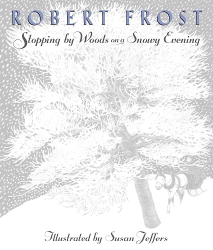 Stopping by Woods on a Snowy Evening by Robert Frost
